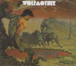 Wolfmother : Joker & the Thief